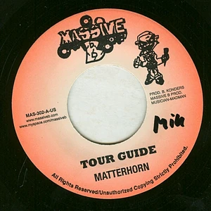 Tony Matterhorn / Richie Feelings - Tour Guide / Where Da Wife