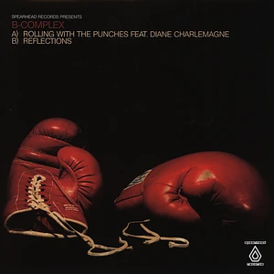 B-Complex - Rolling With The Punches Feat. Diane Charlemagne / Reflections