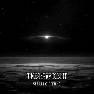 Fight The Fight - Sham Of Time