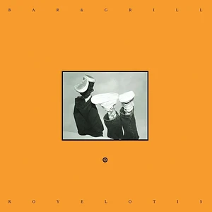 Royal Otis - Bar & Grill / Sofa Kings Orange Vinyl Edition