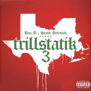 Bun B & Statik Selektah - Trillstatik 3