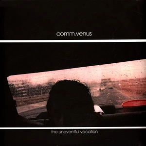 Commander Venus - Uneventful Vacation Black Vinyl Edition