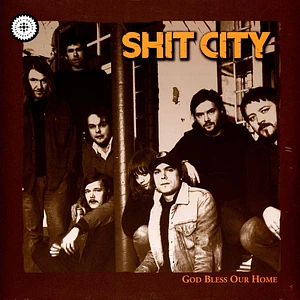 Shit City - God Bless Our Home