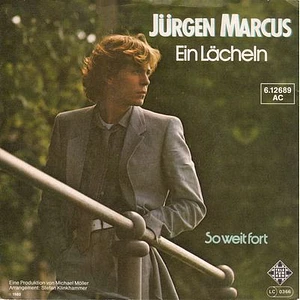 Jürgen Marcus - Ein Lächeln