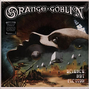 Orange Goblin - Science Not Fiction Black Vinyl Edition