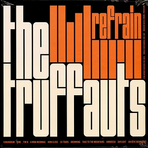 The Truffauts - Refrain