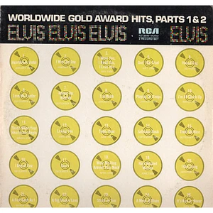 Elvis Presley - Worldwide Gold Award Hits, Parts 1 & 2