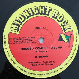 U Brown / Jah Thomas & The Roots Radics - Things A Come Up To Bump / To The Bridge