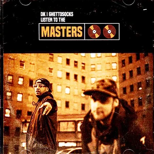 Dk & Ghettosocks - Listen To The Masters