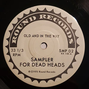 Old & In The Way / Keith Godchaux And Donna Godchaux - Sampler For Dead Heads