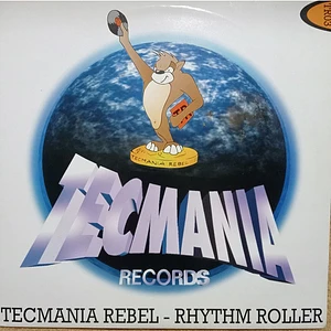 Tecmania Rebel - Rhythm Roller