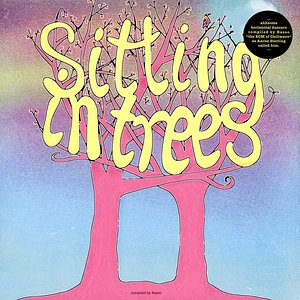 V.A. - Basso Presents: Sitting In Trees