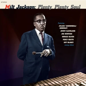 Milt Jackson - Plenty Plenty Soul