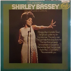 Shirley Bassey with Geoff Love & His Orchestra - The Wonderful Shirley Bassey