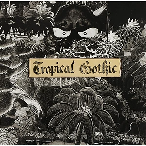 Mike Cooper - Tropical Gothic