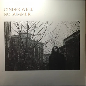 Cinder Well - No Summer