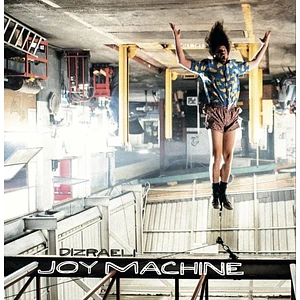 Dizraeli - Joy Machine