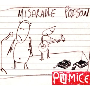 Pumice - Miserable Poison