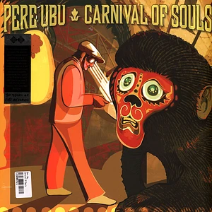 Pere Ubu - Carnival Of Souls