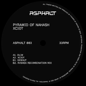 Pyramid Of Nahash - Xciot EP
