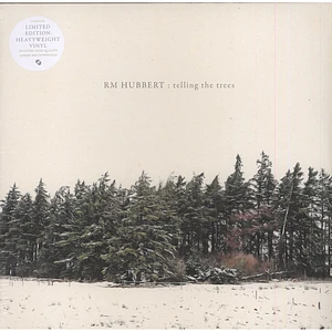 RM Hubbert - Telling The Trees