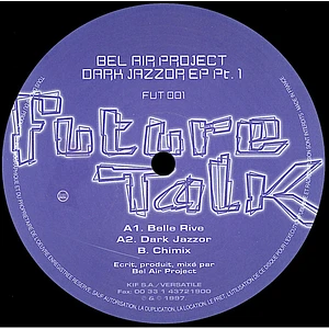 Bel Air Project - Dark Jazzor EP Pt. 1
