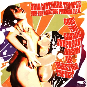 Acid Mothers Temple - Does The Cosmic Shepherd Dream Of Electric Tapirs?