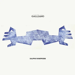 Galliano - Halfway Somewhere Blue Vinyl Edition