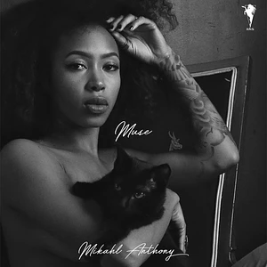 Mikahl Anthony - Muse