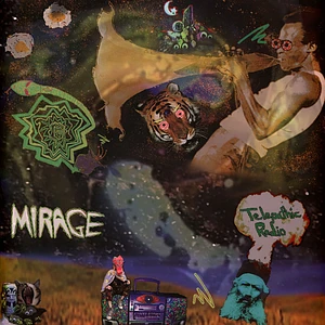 Mirage - Telepathic Radio