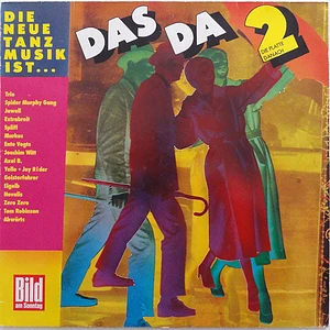 V.A. - Die Neue Tanzmusik Ist Das Da! 2