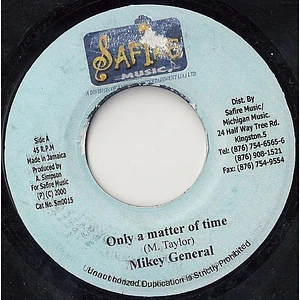 Mikey General - Only A Matter Of Time