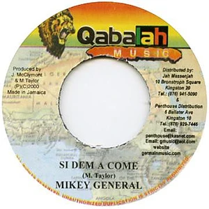 Mikey General - Si Dem A Come