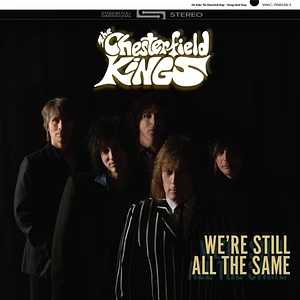 The Chesterfield Kings - We're Still All The Same
