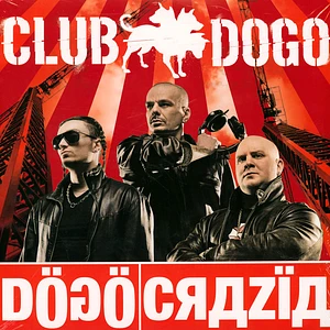 Club Dogo - Dogocrazia