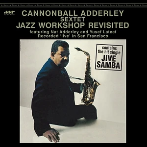 Cannonball Adderley Sextet - Jazz Workshop Revisited Limited Edition