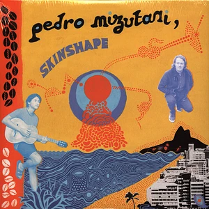 Pedro Mizutani & Skinshape - Pensando Baixo