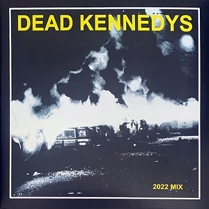 Dead Kennedys - Fresh Fruit For Rotting Vegetables (2022 Mix)
