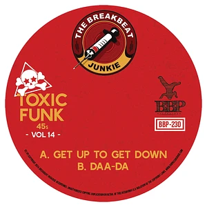 The Breakbeat Junkie - Toxic Funk Volume 14