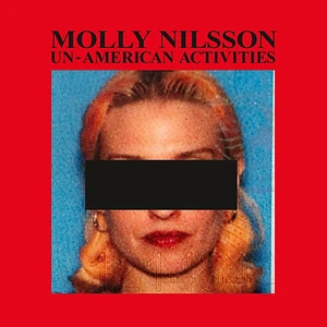 Molly Nilsson - Un-American Activities Black Vinyl Edition