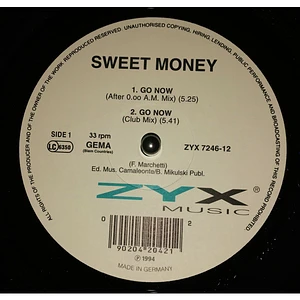 Sweet Money - Go Now
