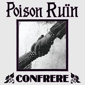 Poison Ruin - Confrere Deep Purple
