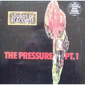 Sounds Of Blackness - The Pressure Pt. 1