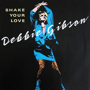 Debbie Gibson - Shake Your Love