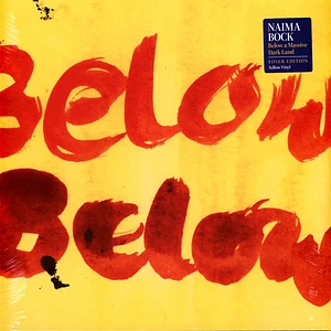 Naima Bock - Below A Massive Dark Land Yellow Bio Vinyl Edition