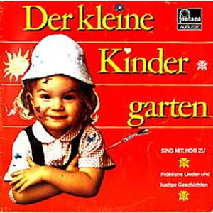 Iris Mayer Und Hans Putz - Der Kleine Kindergarten