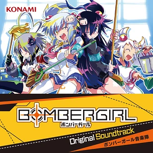 Bombergirl - OST Bombergirl