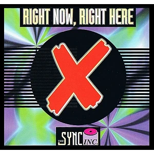 The Sync Inc. - Right Now, Right Here