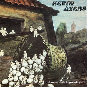 Kevin Ayers - Whatevershebringswesing Remastered Edition