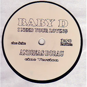 Baby D - I Need Your Loving (Andreas Dorau Versions)